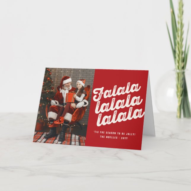 Falalalala Bold Script Fun Classic Christmas Photo Holiday Card (Front)