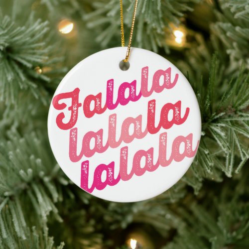 Falalalala Pink Ombre Bold Script Photo Christmas Ceramic Ornament