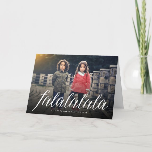Falalalala Simple White Script Fun Modern Photo Holiday Card (Front)