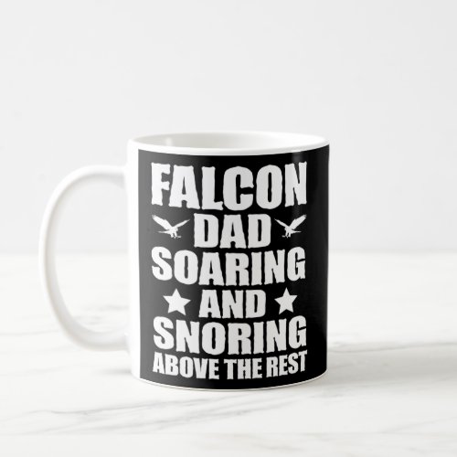 Falconer Dad Falconry Snoring Above the Rest  Coffee Mug