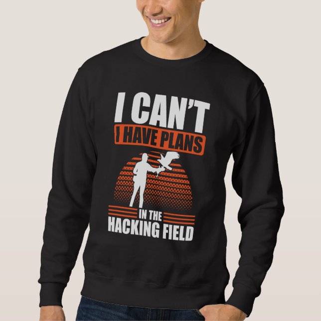 Falconer Falcon Hunter Falconer Tracker Duck Hunte Sweatshirt (Front)