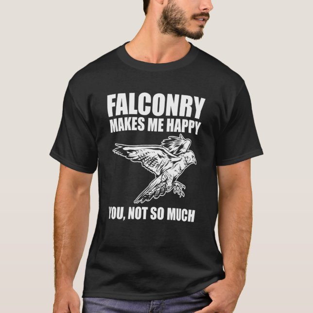 Falconer is Happy with Falconry T-Shirt (Front)