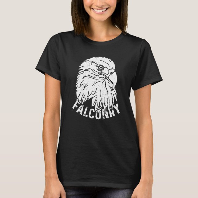 Falconry Eagle Falcon Hawks Birds of Prey Ornithol T-Shirt (Front)