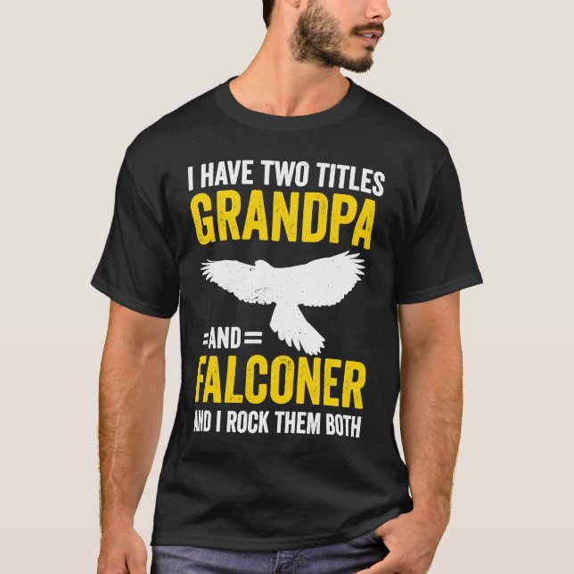 Falconry Grandpa and Falconer T-Shirt (Front)