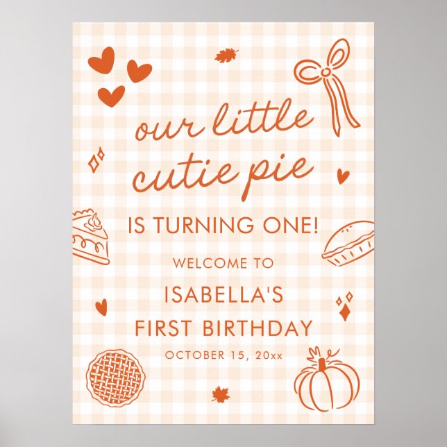 Fall A Little Cutie Pie 1st Birthday Welcome Sign (Front)