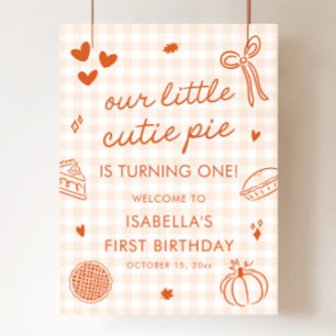 Fall A Little Cutie Pie 1st Birthday Welcome Sign