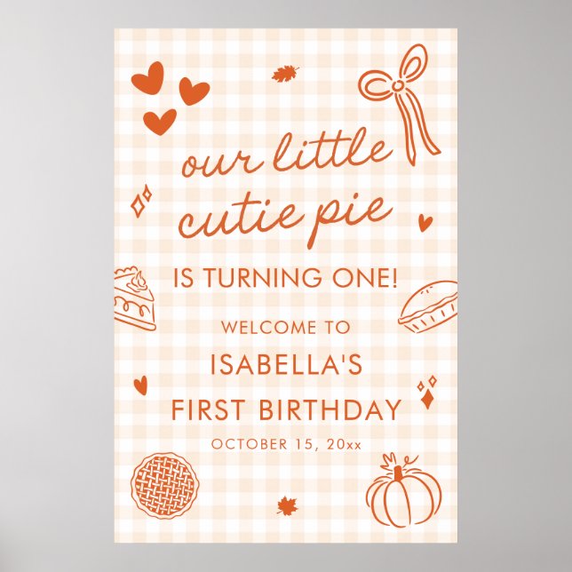 Fall A Little Cutie Pie 1st Birthday Welcome Sign (Front)