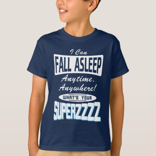 Fall Asleep Superpower wht T_Shirt