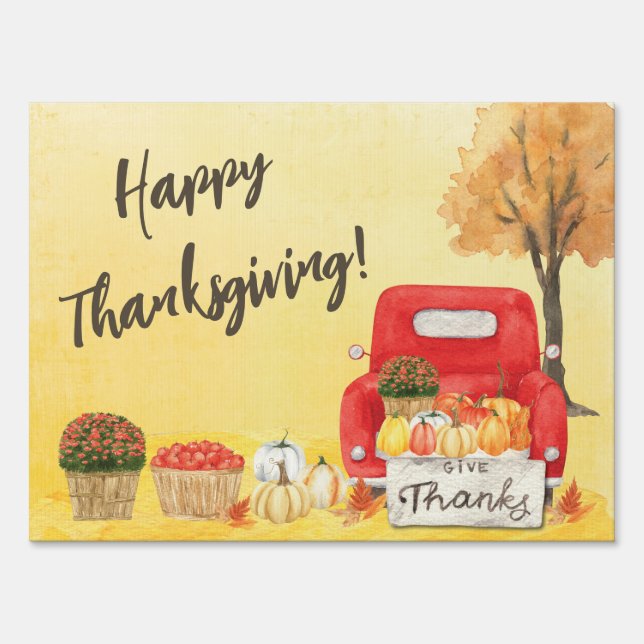Fall Autumn Harvest Truck Happy Thanksgiving Sign (Front)