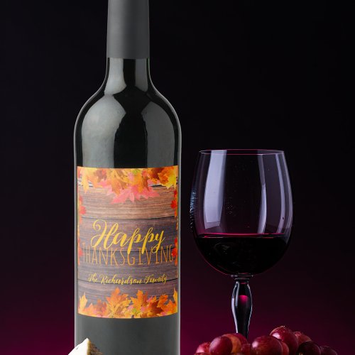 Fall Autumn Leaves On Barn Wood Happy Thanksgiving Wine Label