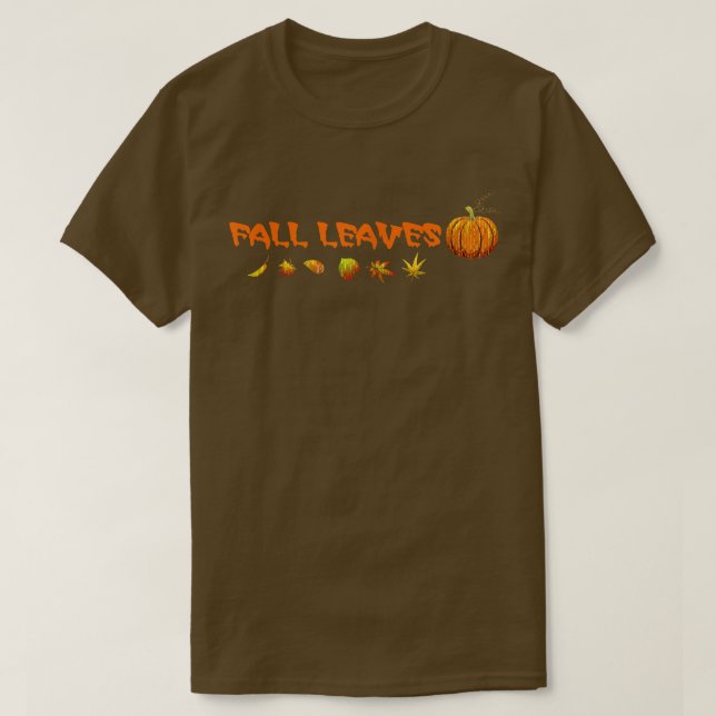 Fall Autumn Leaves  T-Shirt (Design Front)