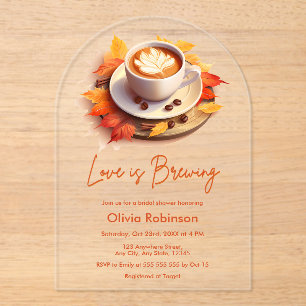 Fall Autumn Love is Brewing Coffee Bridal Shower Acrylic Invitations