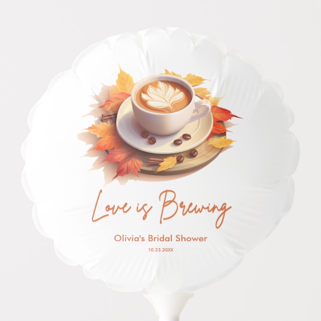 Fall Autumn Love is Brewing Coffee Bridal Shower  Balloon (Front)