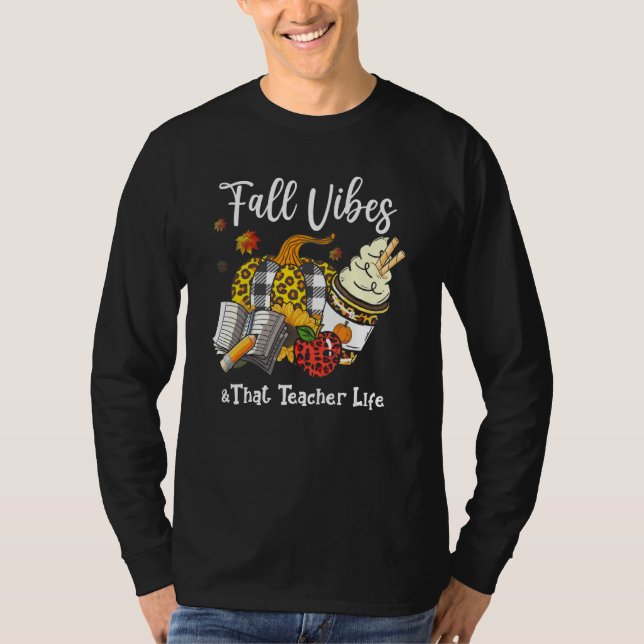 Fall Autumn Season Vibes Thankful Teacher Life Tha T-Shirt (Front)