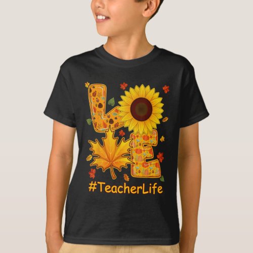 Fall Autumn Sunflower Teacher Life Teacher Teachin T_Shirt