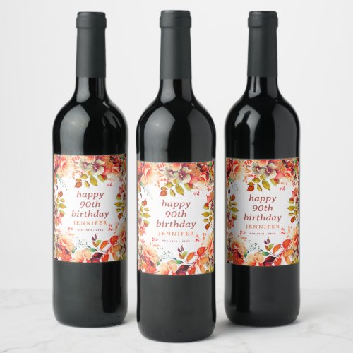 Fall Autumn Watercolor Floral 90th Happy Birthday  Wine Label