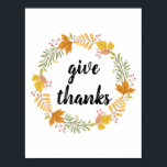 fall autumn wreath happy thanksgiving poster<br><div class="desc">Thanksgiving home decor. Wall art with autumn and fall leaves wreath design with a text that says 'Give thanks'.</div>