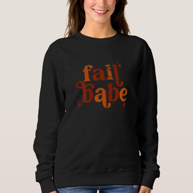 Fall Babe   Thanksgiving matching family autumn ph Sweatshirt (Front)