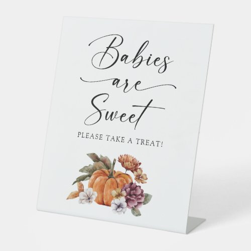 Fall Babies Are Sweet Pedestal Sign