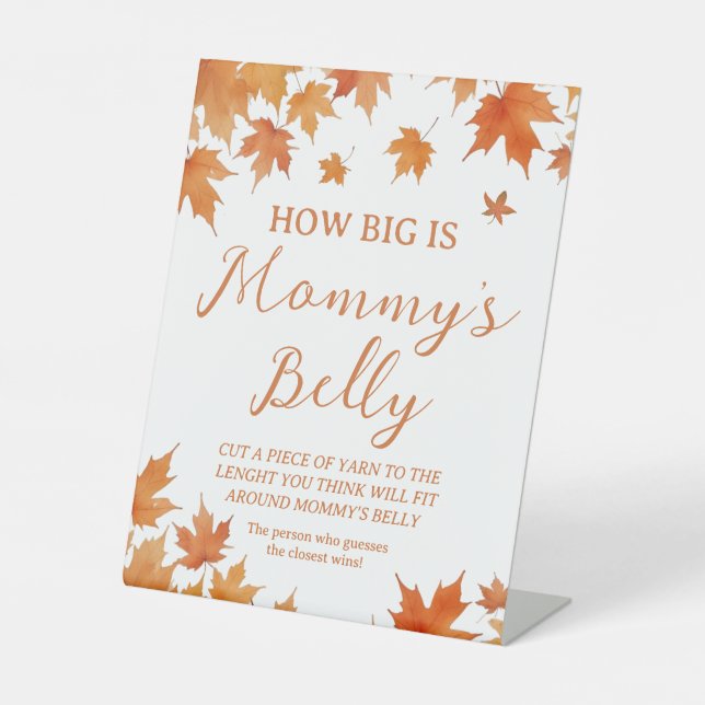 Fall Baby Shower How Big is Her Belly Game Pedestal Sign (Front)