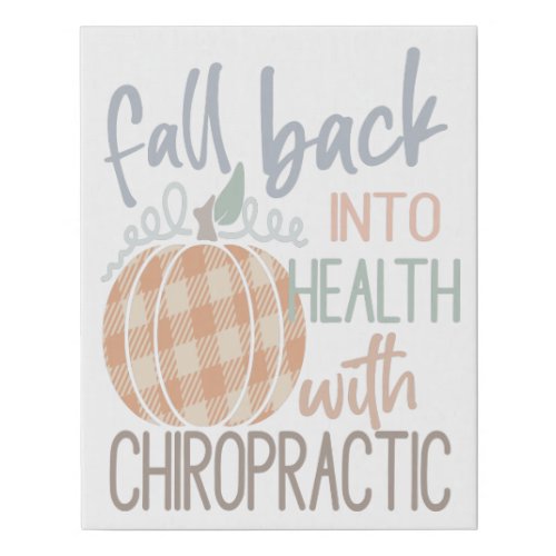 Fall Back into Health Chiropractic Sign Chiro  Faux Canvas Print