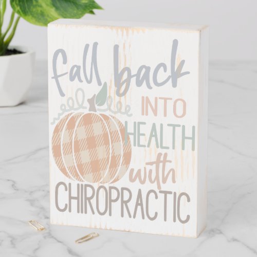 Fall Back into Health Chiropractic Sign Chiro  Wooden Box Sign