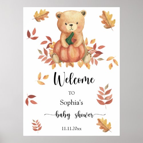 Fall Bear with Pumpkin _ Welcome baby shower Poster