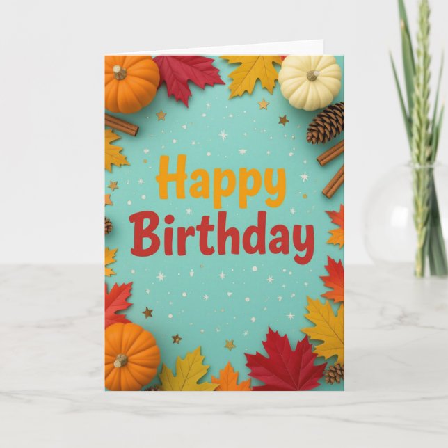 Fall Birthday Card, Fall Birthday, Autumn Card (Front)