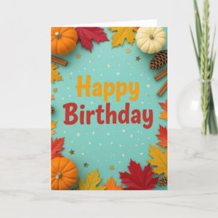 Fall Birthday Card, Fall Birthday, Autumn Card
