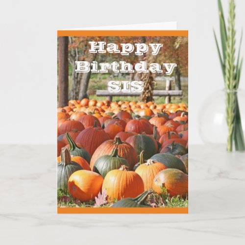 FALL BIRTHDAY FOR MY SPECIAL SISTER CARD