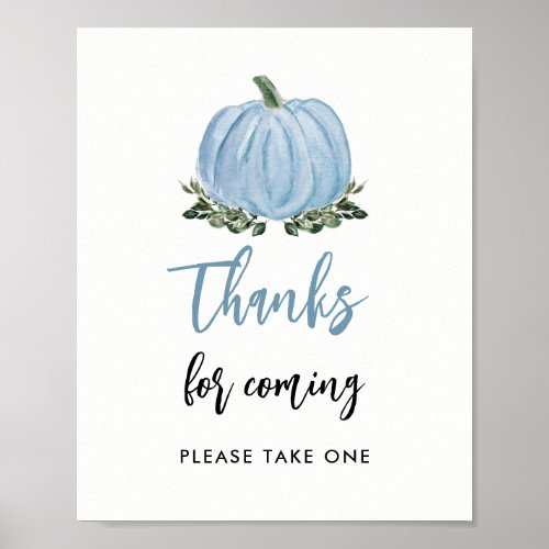 Fall Blue Pumpkin Thanks For Coming Favor Sign