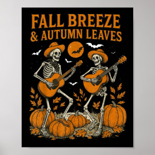 Fall Breeze And Autumn Leaves Skeleton Playing Gui Poster