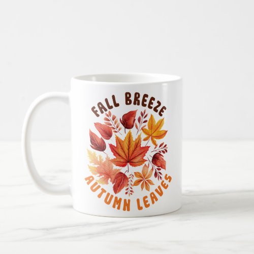 Fall Breeze Autumn Leaves  Coffee Mug