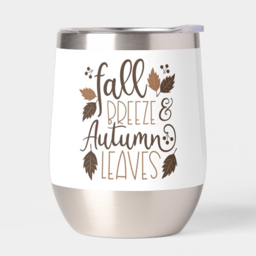 Fall Breeze Autumn Leaves Thermal Wine Tumbler