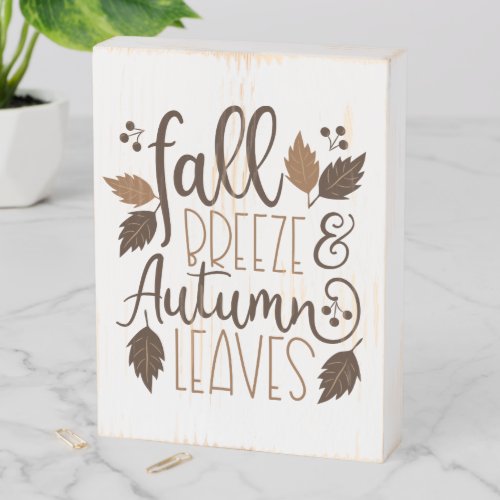 Fall Breeze Autumn Leaves Wooden Box Sign