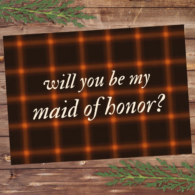 Fall Brown Orange Flannel Ever More Maid of Honor Card (Creator Uploaded)