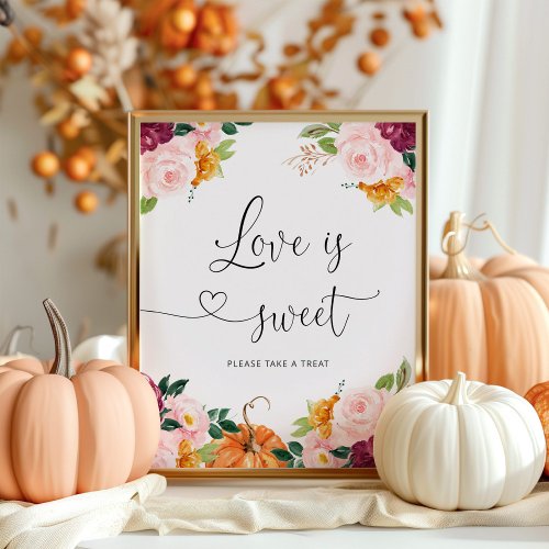 Fall burgundy love is sweet take a treat Poster