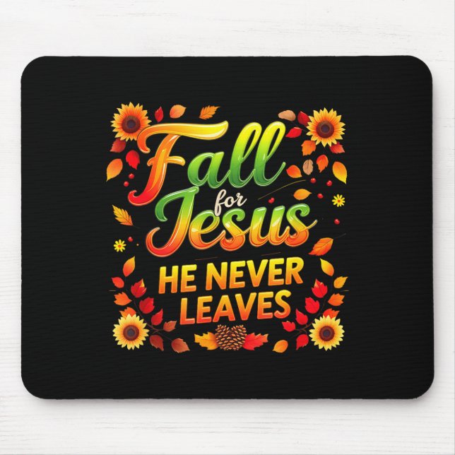 Fall Christian Thanksgiving Autumn Jesus My Favour Mouse Pad (Front)