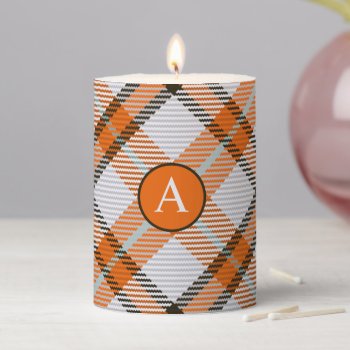 Fall Decor Autumn Plaid Monogram  Pillar Candle by Lovewhatwedo at Zazzle