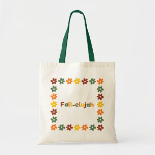 Fall-elujah Tote Bag with Colorful Flowers Frame