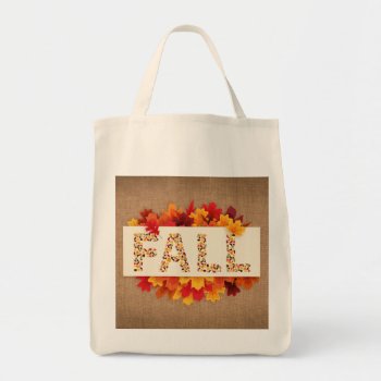 Fall Farmhouse Colorful Autumn Leaves On Burlap  Tote Bag by Sozo4all at Zazzle