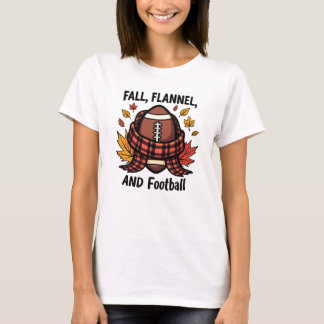 Fall, Flannel, and Football - Cozy Autumn Sports T-Shirt