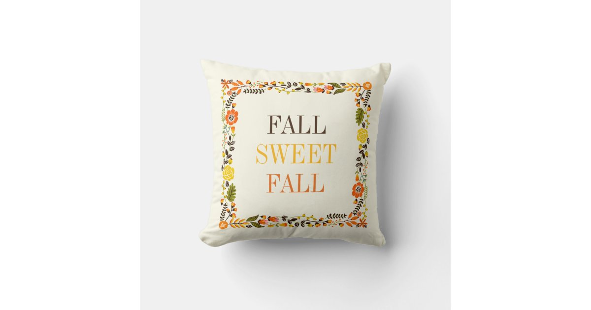 Fall Sweet Fall Pillow