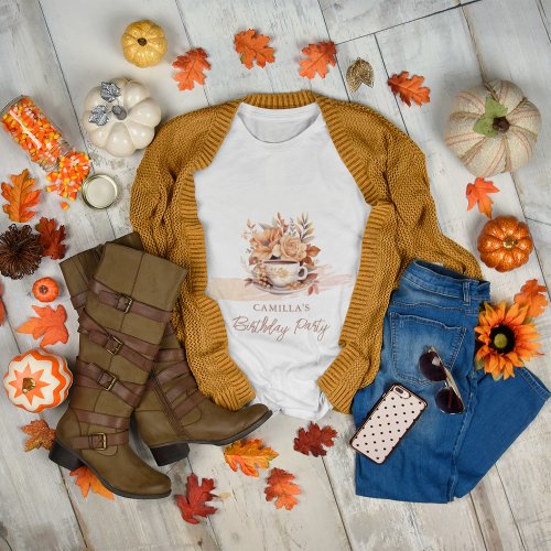 Fall Floral Cottage Core Teacup Birthday Party T_Shirt