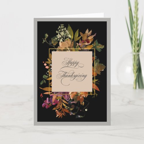 Fall Floral Elegant Script Thanksgiving Holiday Card