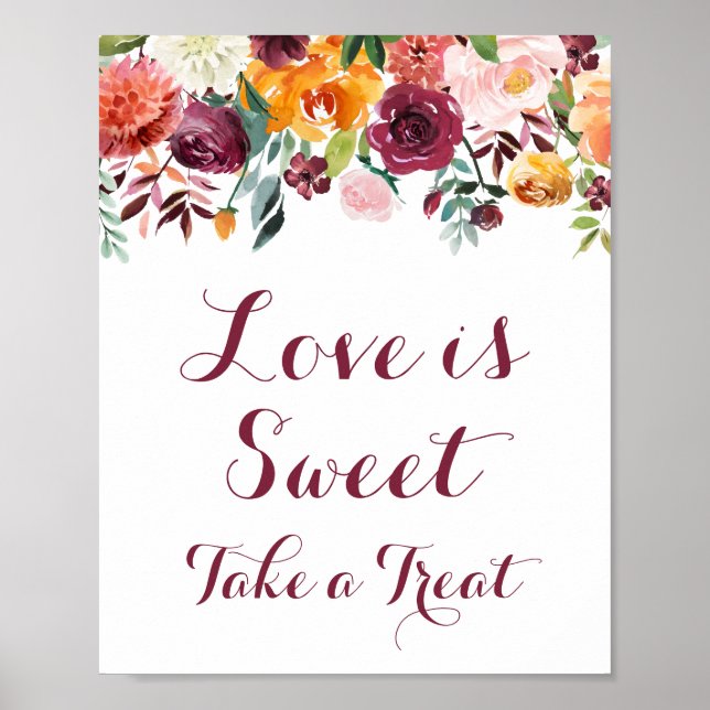 Fall Flower Love is Sweet Sign Poster, Orange Pink (Front)