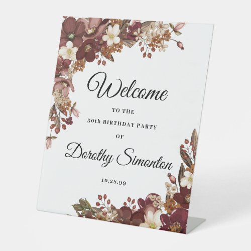 Fall Flowers 30th Birthday Party Welcome Pedestal Sign