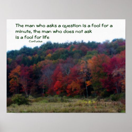 Fall Foliage Field Confucius Inspirational Quote Poster