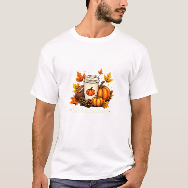 Fall Football Tis The Season Pumpkin Autumn Coffee T-Shirt (Front)