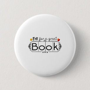 Fall For A Great Book Funny Science Reading Teache Button